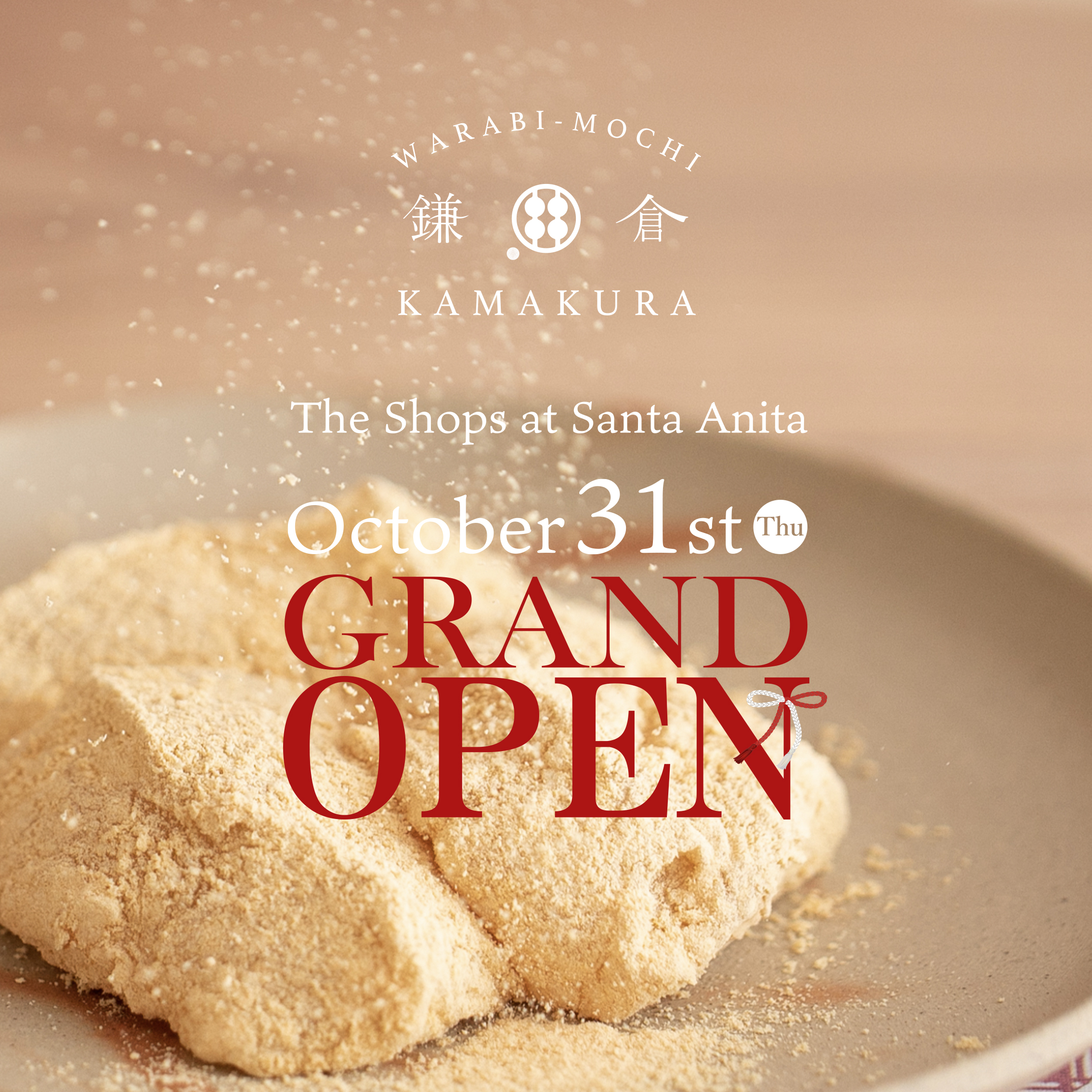 わらびもち専門店 甘味処鎌倉 アメリカ初上陸！Warabimochi Kamakura